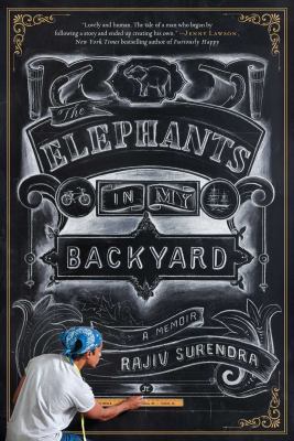 The elephants in my backyard : a memoir