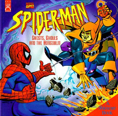 Spider-Man : ghosts, ghouls, and the Hobgoblin