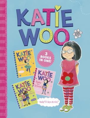 Katie Woo : Three books in one