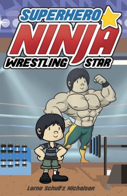 Superhero ninja wrestling star