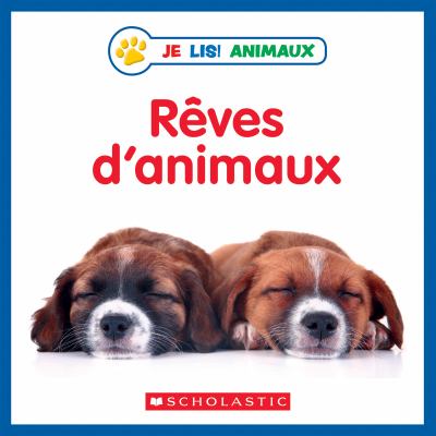 Rêves des animaux