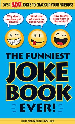 The funniest joke book ever!