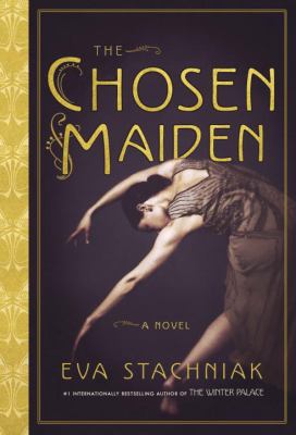 The chosen maiden : a novel