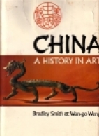 China : a history in art