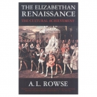 The Elizabethan Renaissance : the cultural achievement
