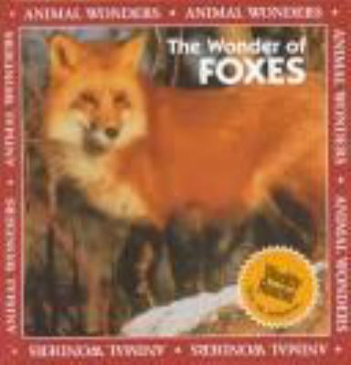 The wonder of foxes