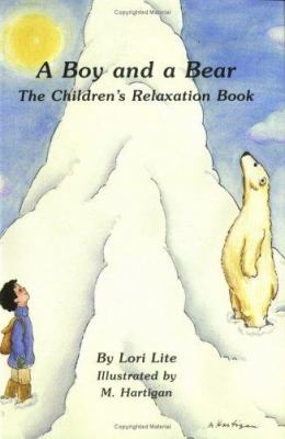 A boy and a bear : the children's relaxation book