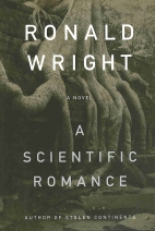 A scientific romance : a novel