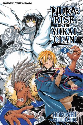 Nura : rise of the yokai clan. Volume 3, The Nura clan assembly /