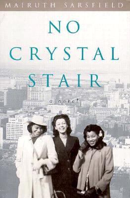 No crystal stair : a novel
