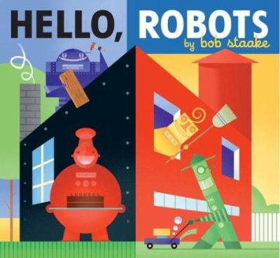 Hello, robots