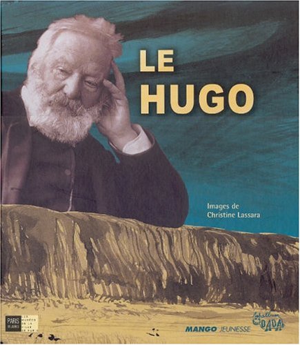 Le Hugo : [poésie]