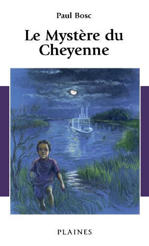 Le mystère du Cheyenne
