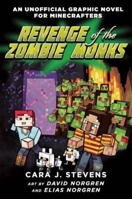 Unofficial graphic novel for Minecrafters. 2, Revenge of the zombie monks /