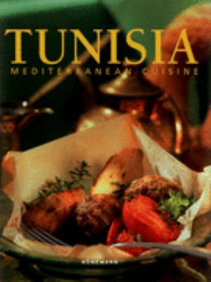 Tunisia : Mediterranean cuisine.