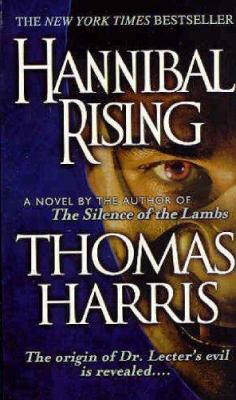 Hannibal rising : a novel