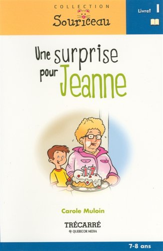 Une surprise pour Jeanne