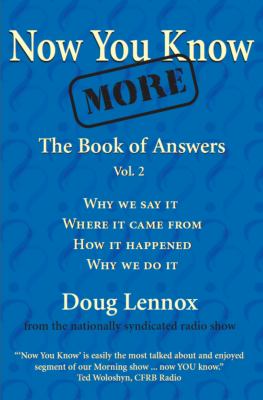 Now you know more : the book of answers, vol. II