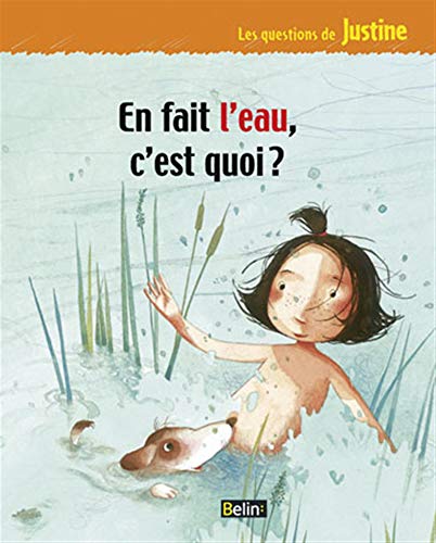 En fait l'eau, c'est quoi?