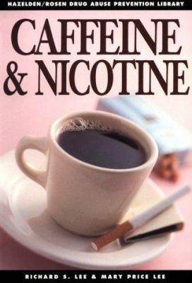 Caffeine and nicotine