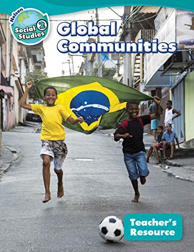 Nelson social studies 2 : Global communities. Teacher's resource /