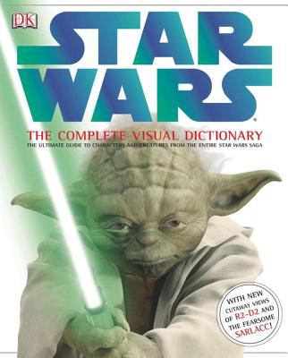 Star Wars : the complete visual dictionary