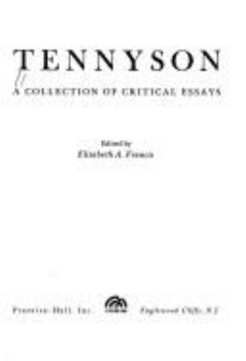 Tennyson : a collection of critical essays