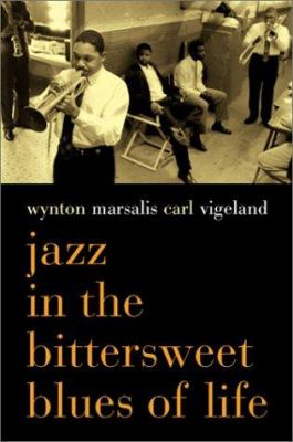 Jazz in the bittersweet blues of life