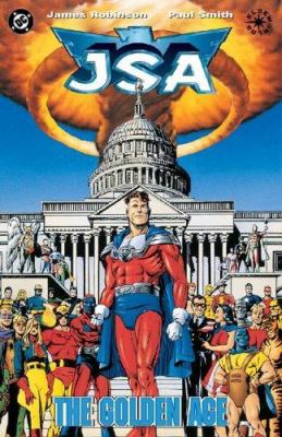 JSA : the Golden Age : a different look at a different era