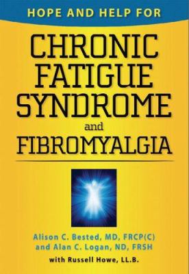 Hope and help for chronic fatigue syndrome and fibromyalgia