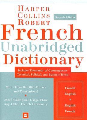 Collins Robert French dictionary = Le Robert & Collins senior