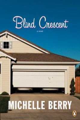 Blind Crescent : a novel
