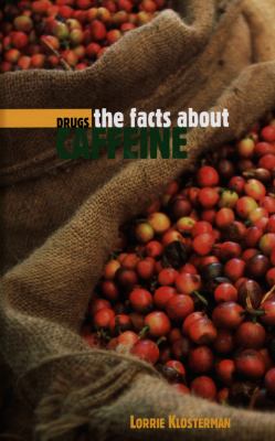The facts about caffeine