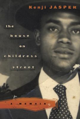 The house on Childress Street : a memoir