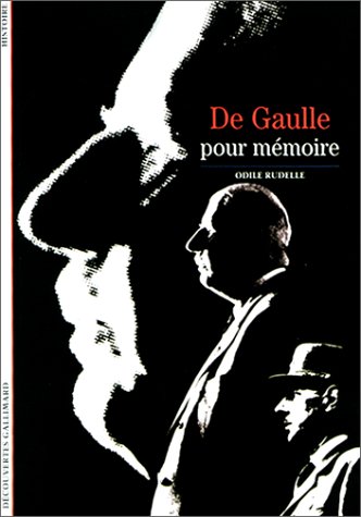 De Gaulle pour mémoire