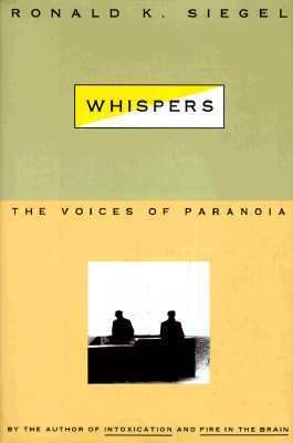 Whispers : the voices of paranoia