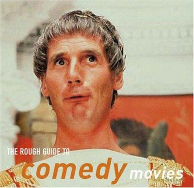 The Rough guide to comedy movies