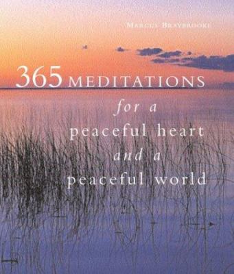 365 meditations for a peaceful heart and a peaceful world