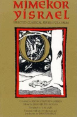 Mimekor Yisrael : selected classical Jewish folktales