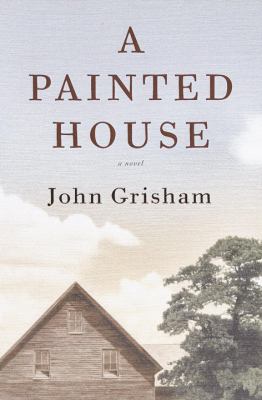 A painted house : a novel