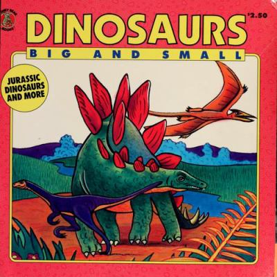 Dinosaurs, big and small