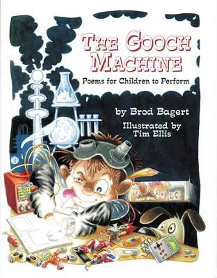 The Gooch Machine : poems for children to perform