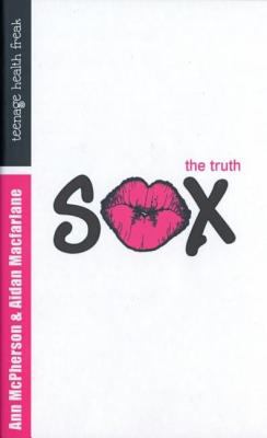 Sex : the truth