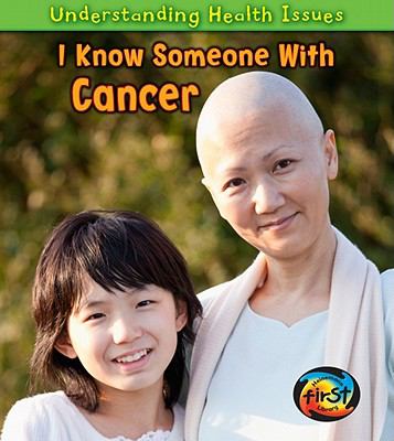 I know someone with cancer