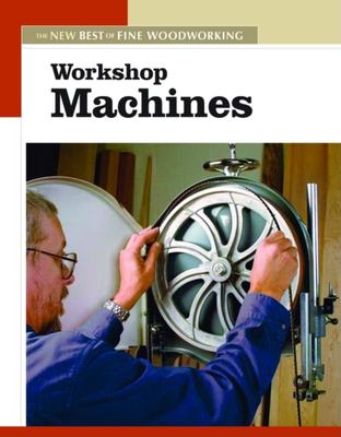 Workshop machines