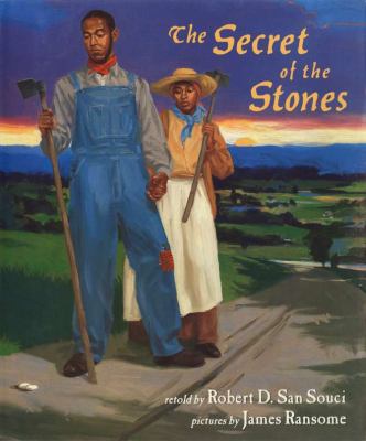 The secret of the stones : a folktale