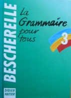 La Grammaire pour tous.