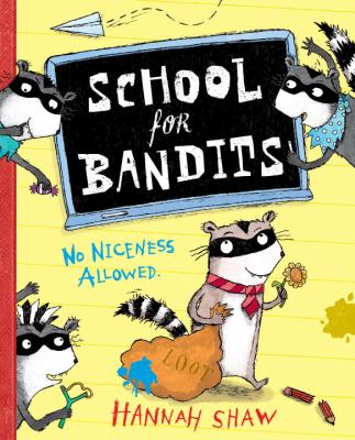 School for bandits