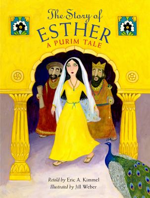 The story of Esther : a Purim tale