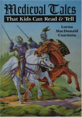 Medieval tales for kids to tell